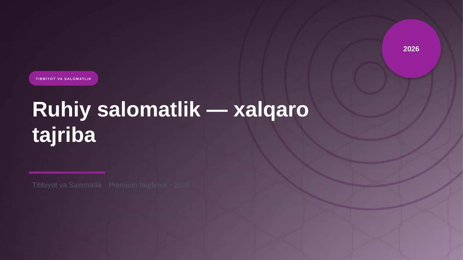 Ruhiy salomatlik — xalqaro tajriba