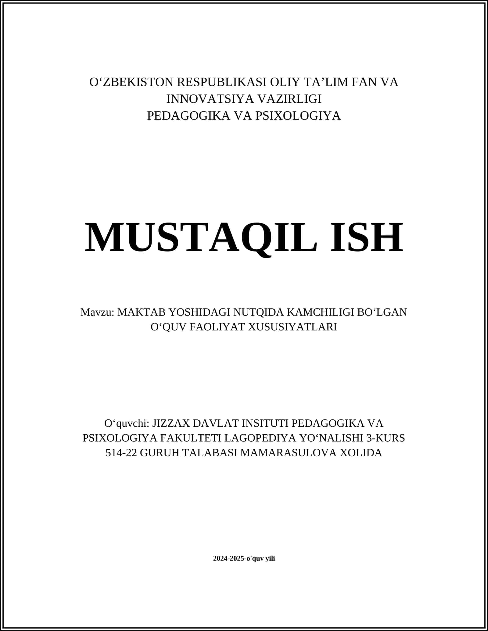 MAKTAB YOSHIDAGI NUTQIDA KAMCHILIGI BOʻLGAN OʻQUV FAOLIYAT XUSUSIYATLARI