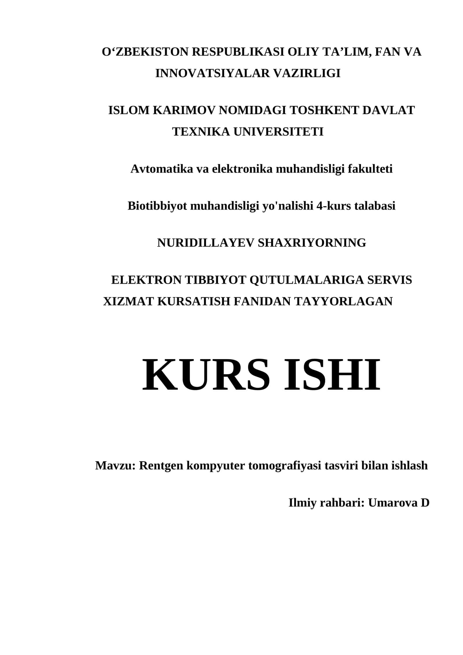 RENTGEN KOMPYUTER TOMOGRAFIYASI TASVIRI BILAN ISHLASH