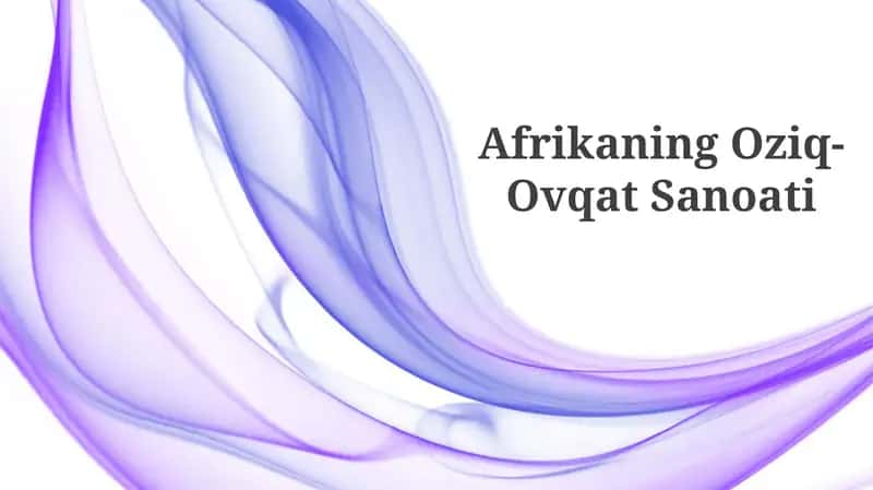 Afrikaning Oziq-Ovqat Sanoati