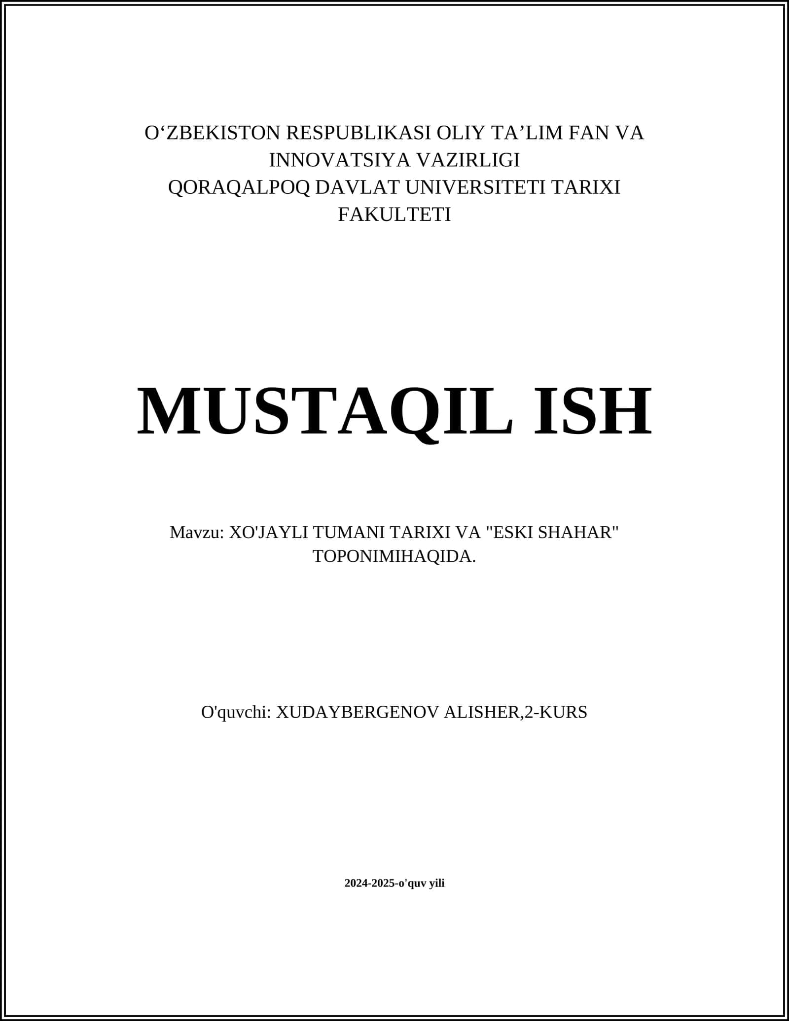 XO'JAYLI TUMANI TARIXI VA "ESKI SHAHAR" TOPONIMIHAQIDA