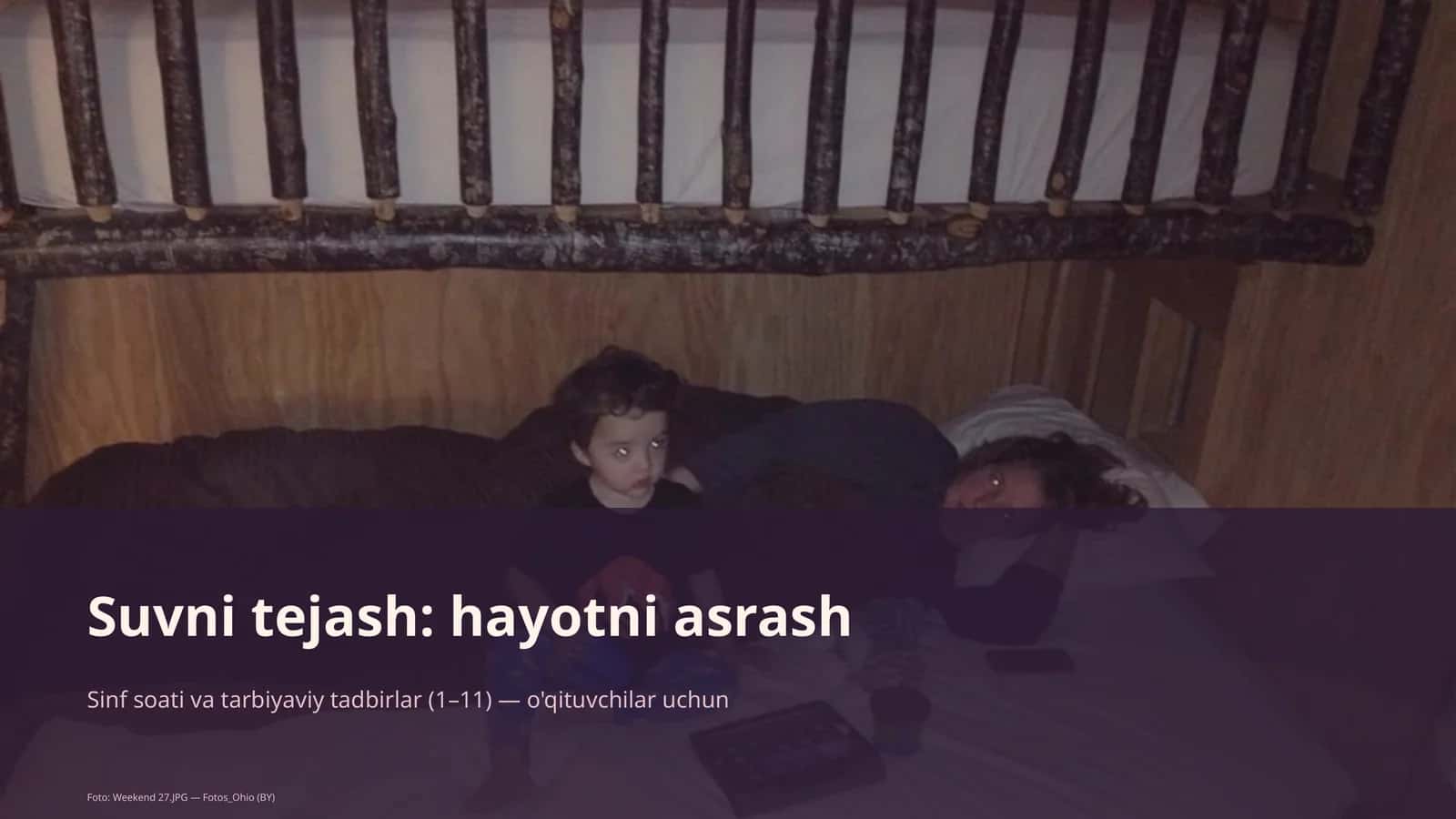 Sinf soati va tarbiyaviy tadbirlar (1– 11) — o'qituvchilar uchun