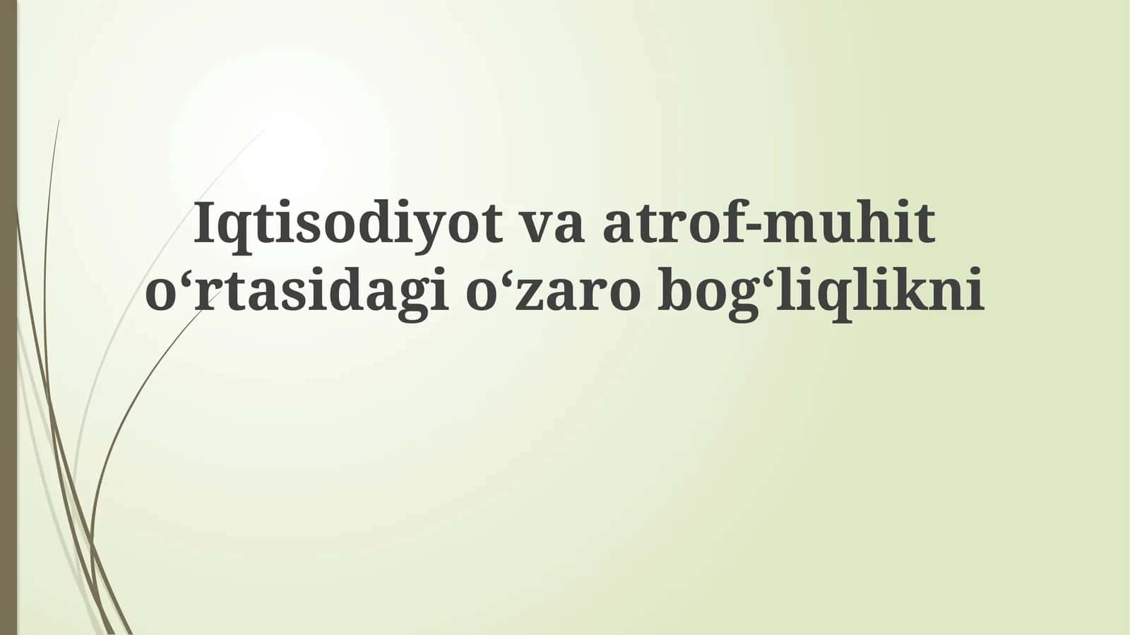 Atrof-muhit tushunchasi