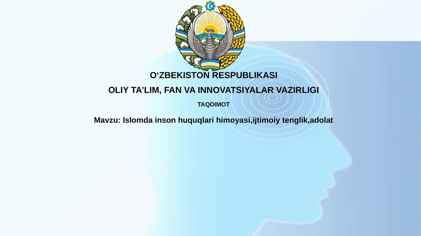 Islomda inson huquqlari himoyasi, ijtimoiy tenglik, adolat