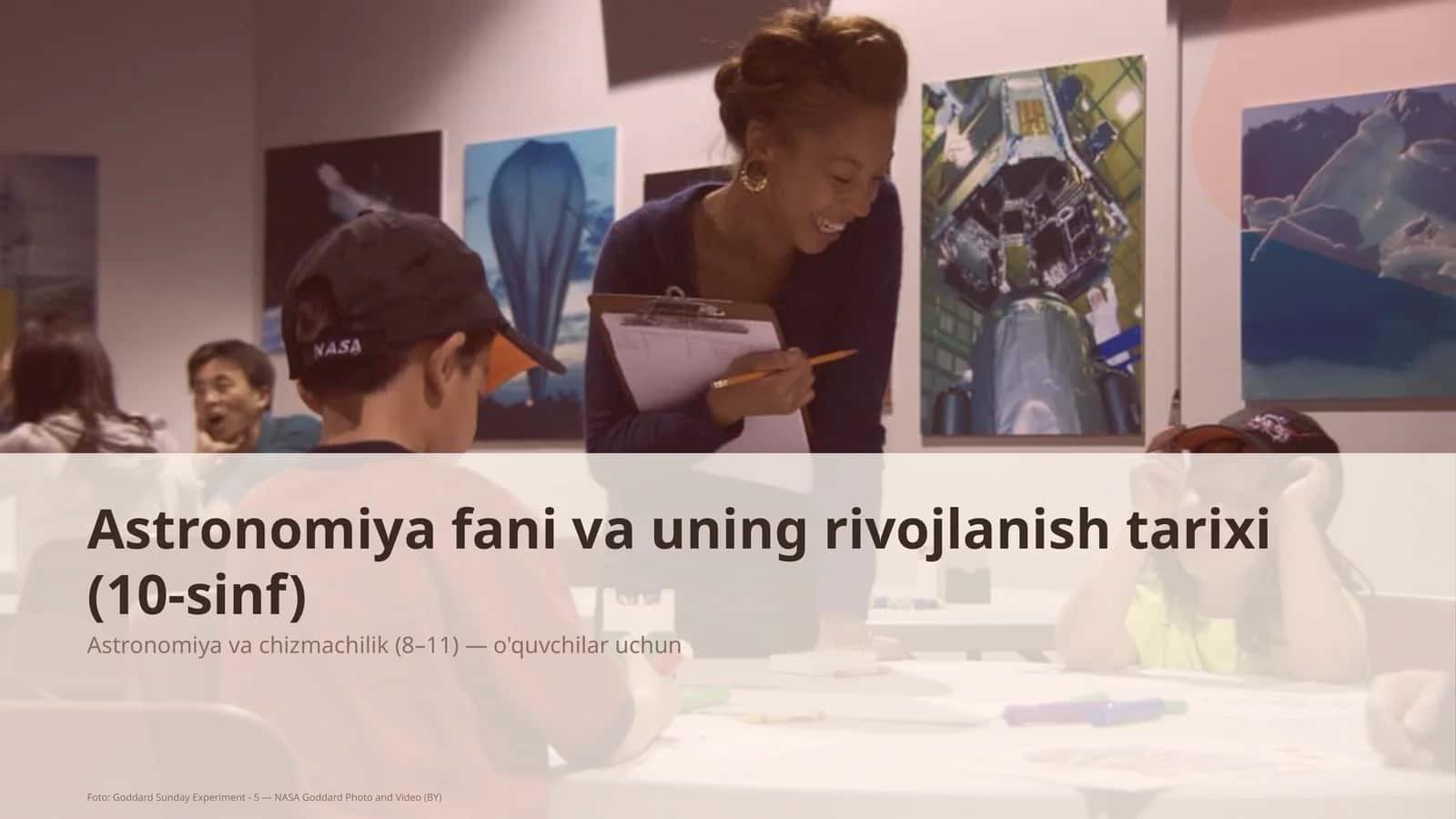 Astronomiya fani va uning rivojlanish tarixi (10-sinf)