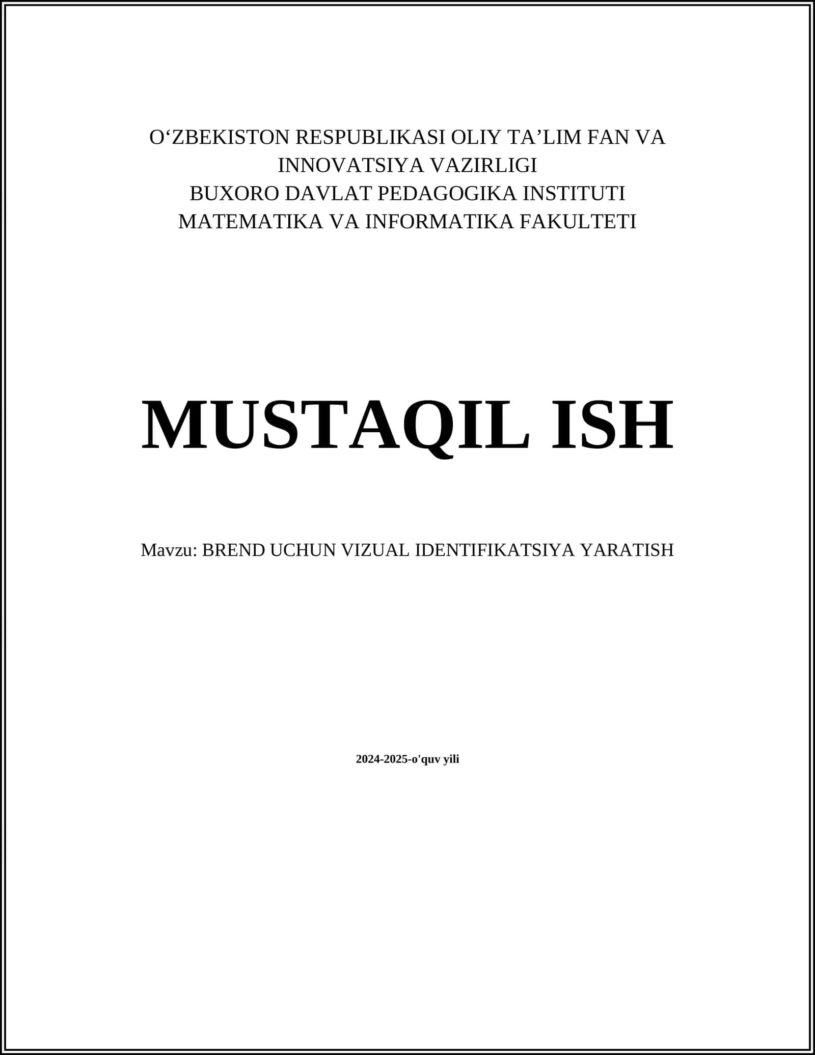 BREND UCHUN VIZUAL IDENTIFIKATSIYA YARATISH
