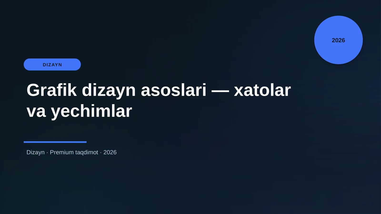 Grafik dizayn asoslari — xatolar va yechimlar
