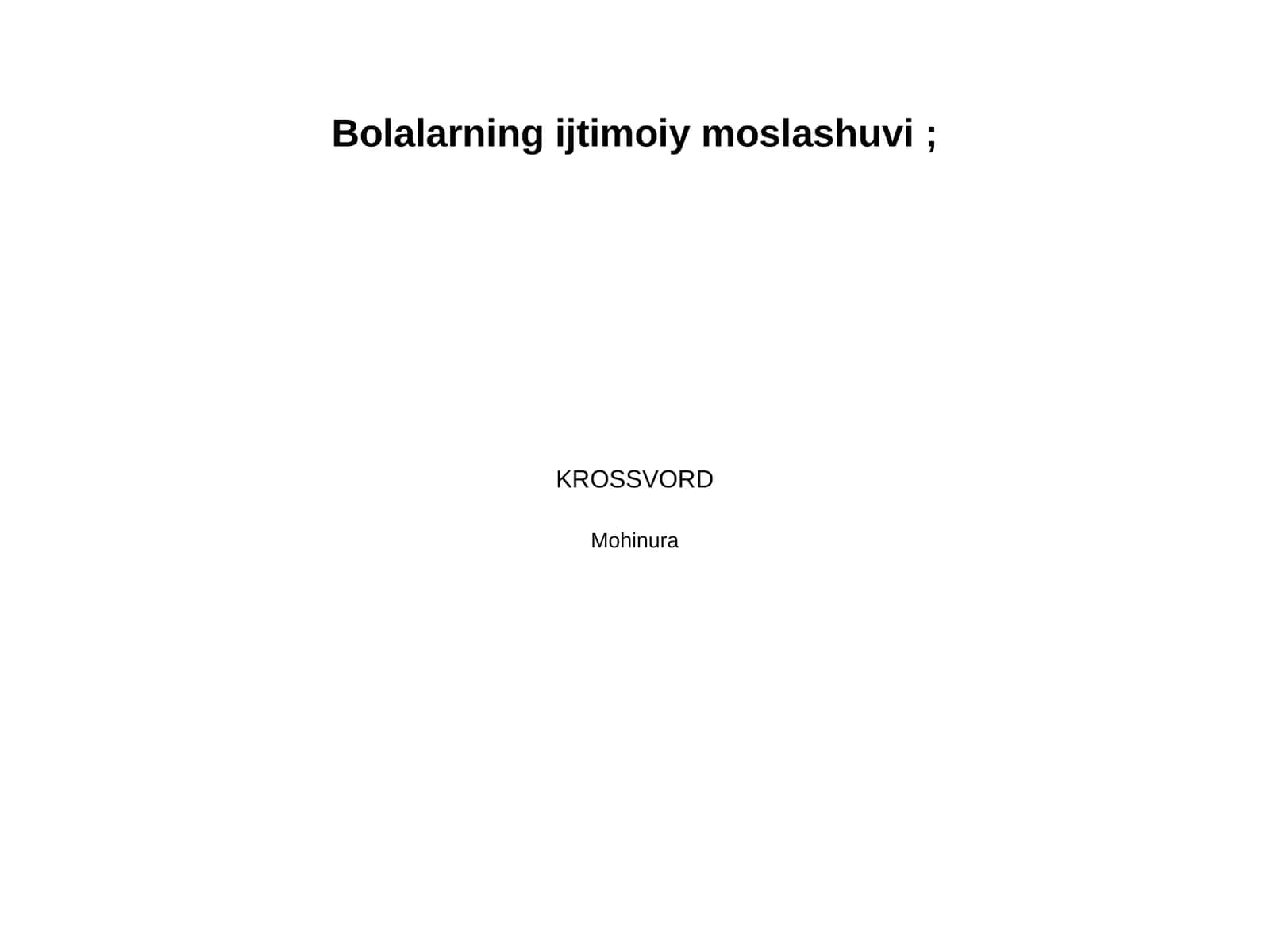 Bolalarning ijtimoiy moslashuvi