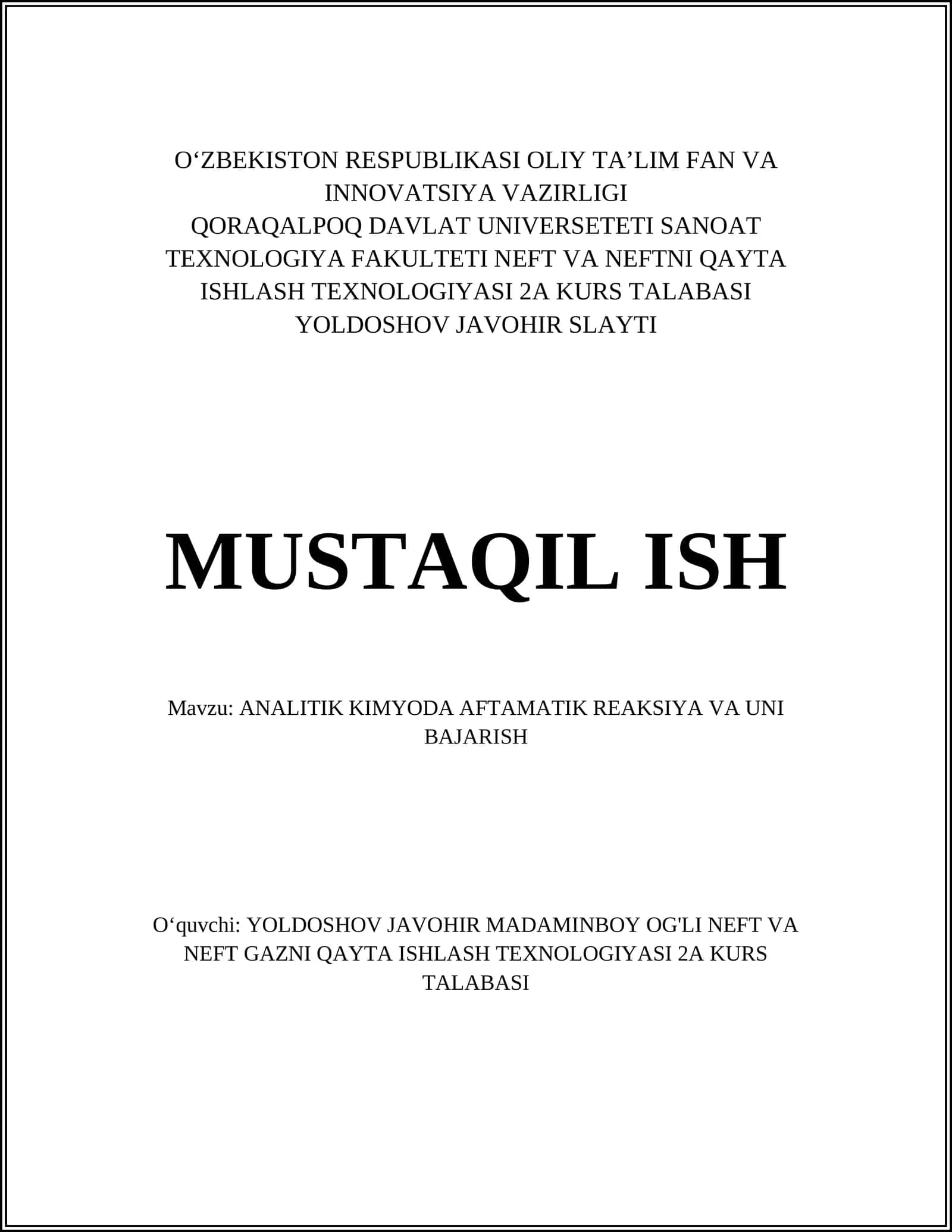 ANALITIK KIMYODA AFTAMATIK REAKSIYA VA UNI BAJARISH