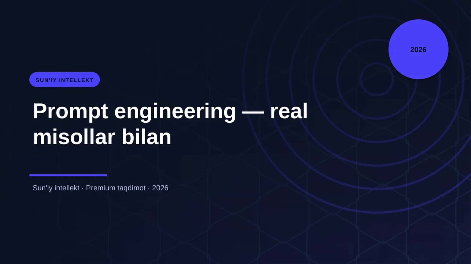 Prompt engineering — real misollar bilan