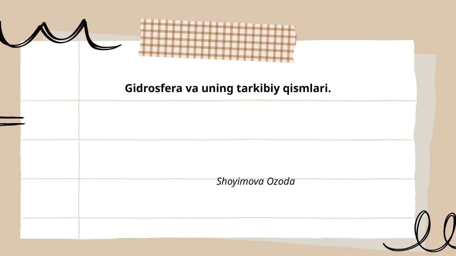 Gidrosfera va uning tarkibiy qismlari