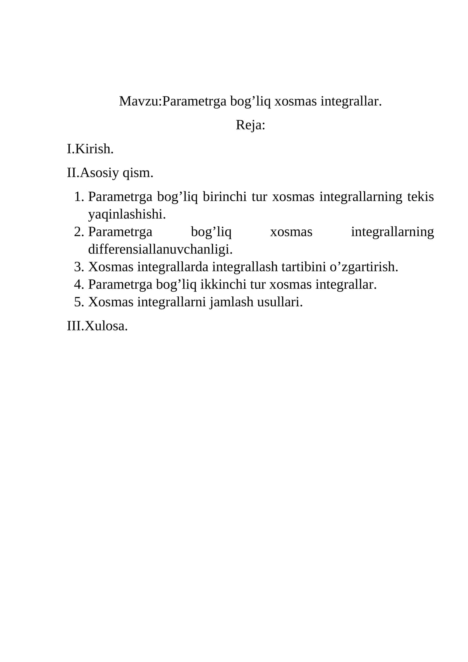 Parametrga bog’liq xosmas integrallar