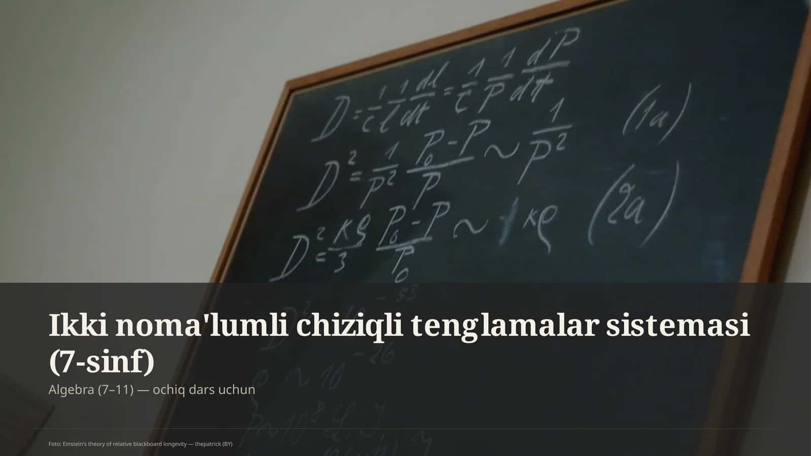 Ikki noma'lumli chiziqli tenglamalar sistemasi (7-sinf)