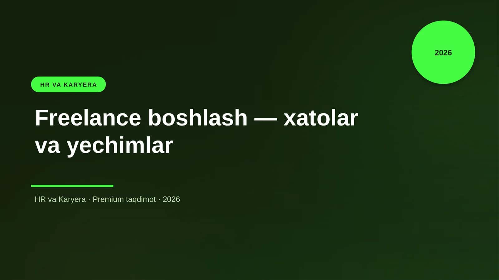 Freelance boshlash — xatolar va yechimlar