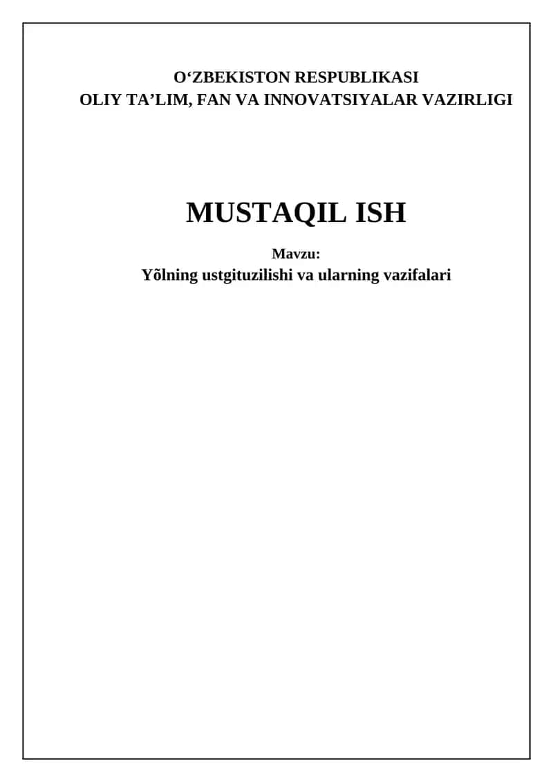 Yo'l ustki qismlarining mustahkamligi va bardoshliligi
