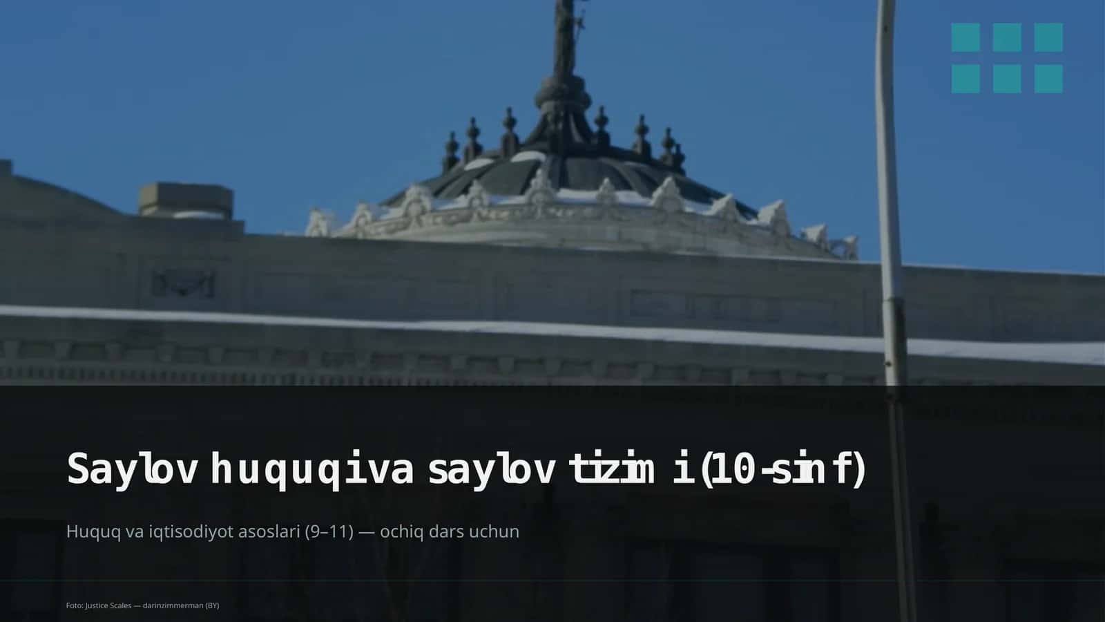 Huquq va iqtisodiyot asoslari (9–11)
