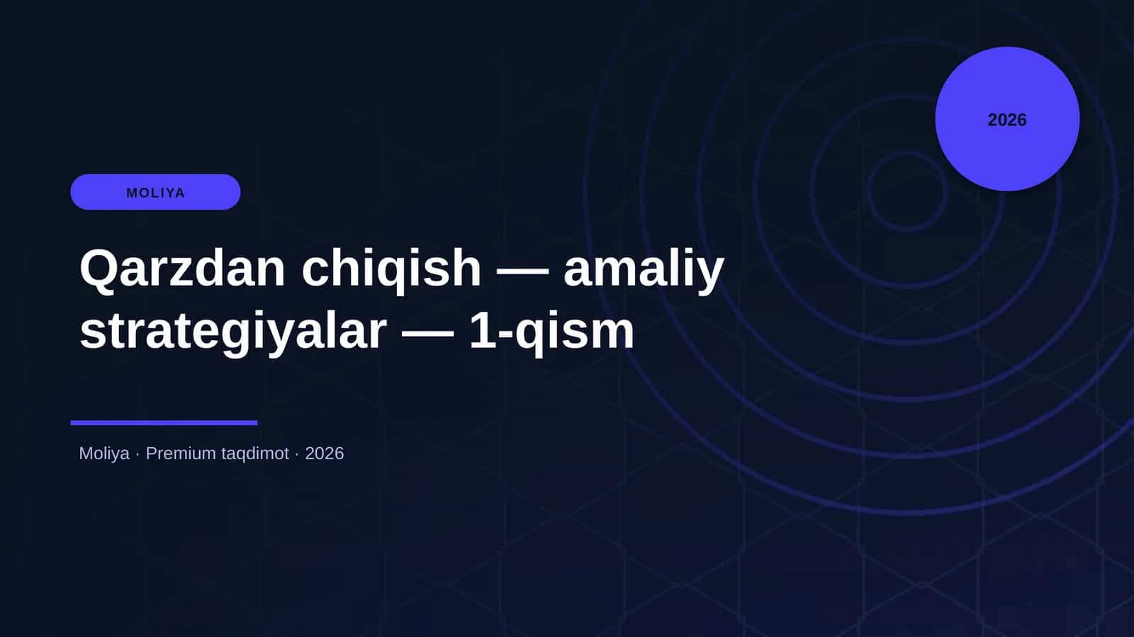 Qarzdan chiqish — amaliy strategiyalar — 1-qism