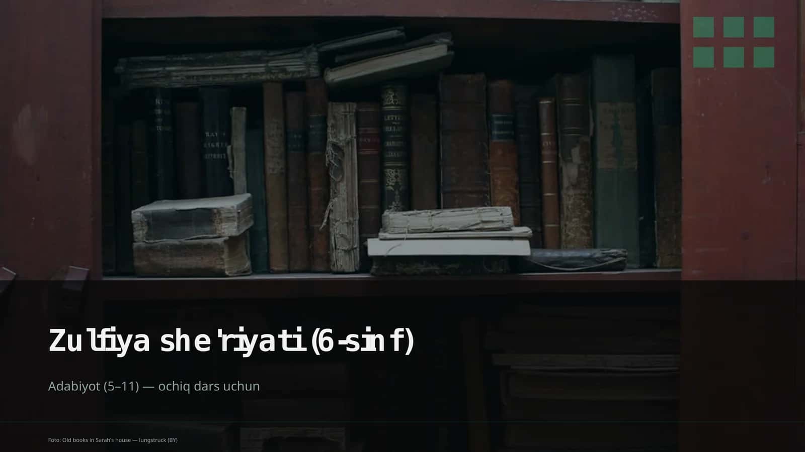 Zulfiya she'riyati (6-sinf)