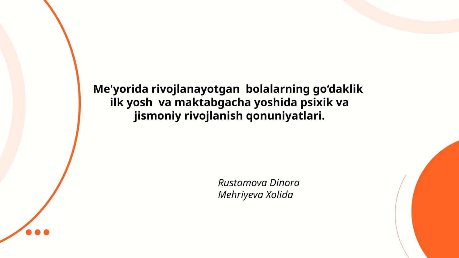 Psixik va jismoniy rivojlanish qonuniyatlari