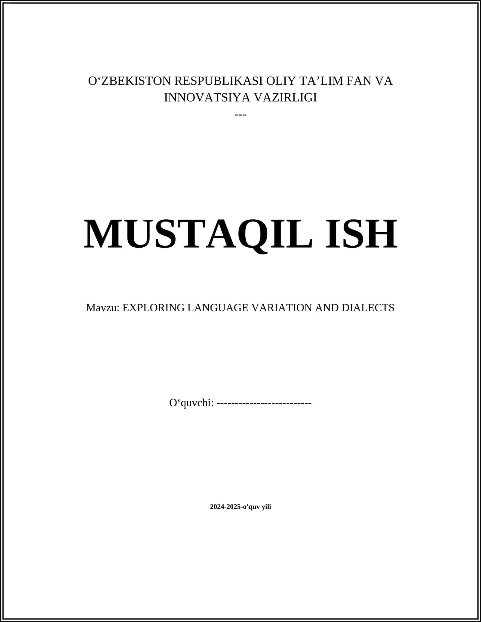 EXPLORING LANGUAGE VARIATION AND DIALECTS