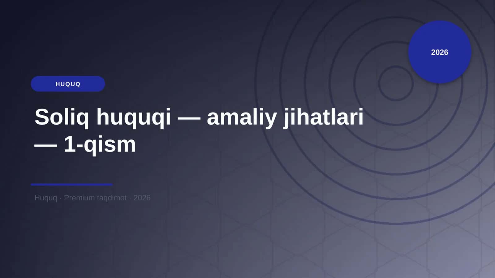 Soliq huquqi — amaliy jihatlari — 1-qism