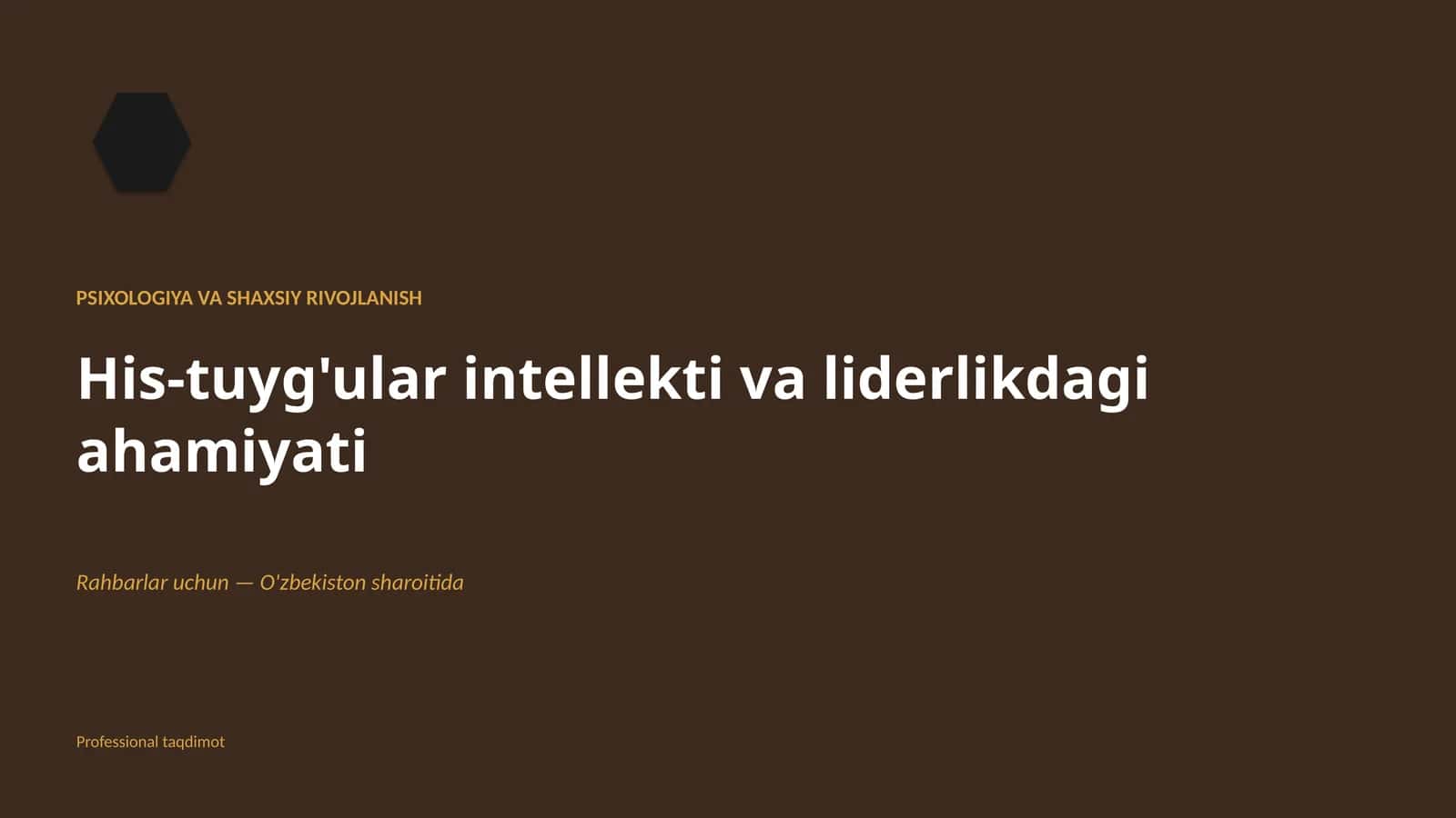 Psixologiya va shaxsiy rivojlanish
