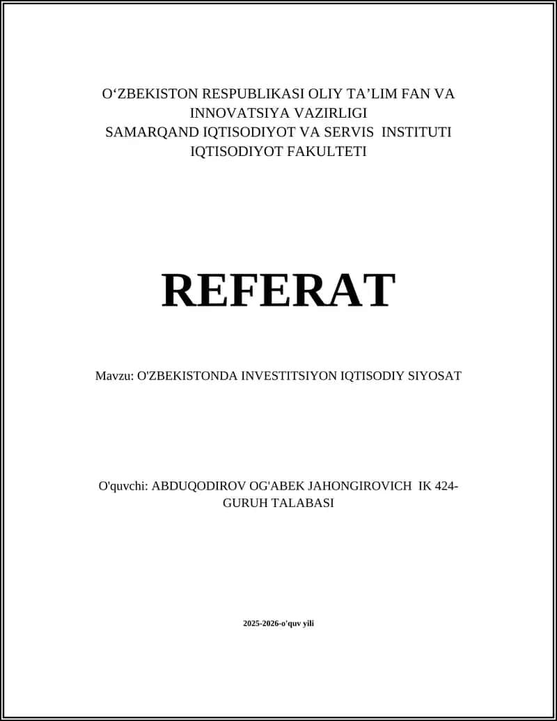 O'ZBEKISTONDA INVESTITSIYON IQTISODIY SIYOSAT