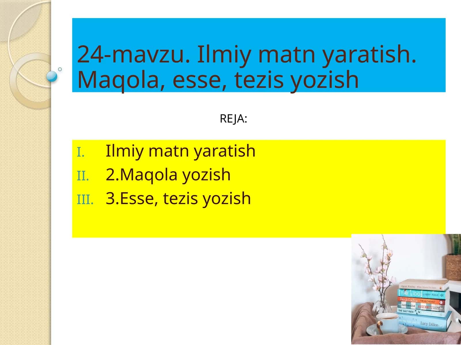 Ilmiy matn yaratish. Maqola, esse, tezis yozish