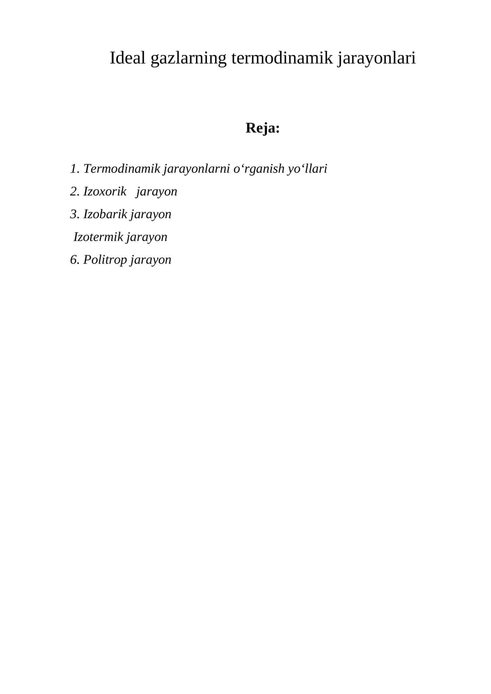Ideal gazlarning termodinamik jarayonlari