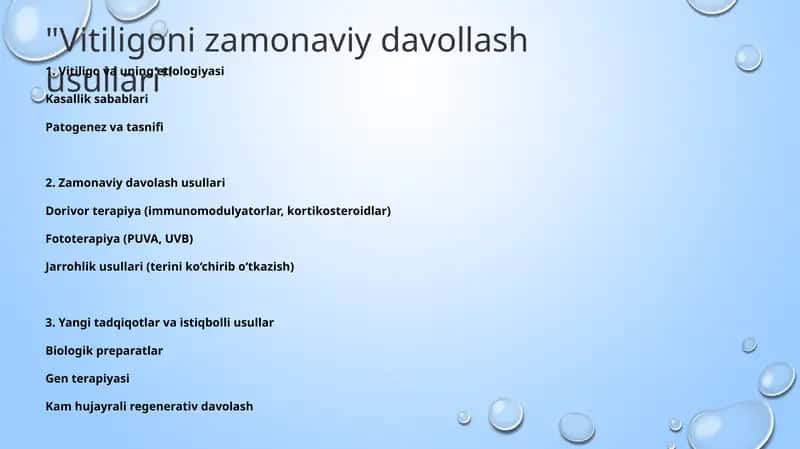 Vitiligoni zamonaviy davollash usullari