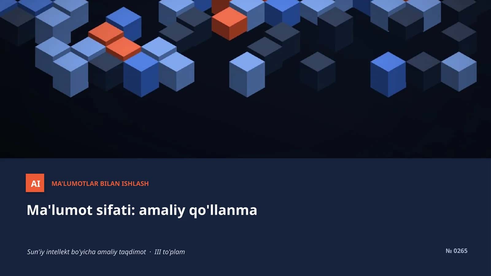 AI MA'LUMOTLAR BILAN ISHLASH