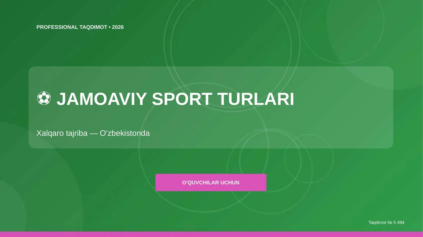 Jamoaviy sport turlari: xalqaro tajriba (O'zbekistonda) [o'quvchilar uchun]
