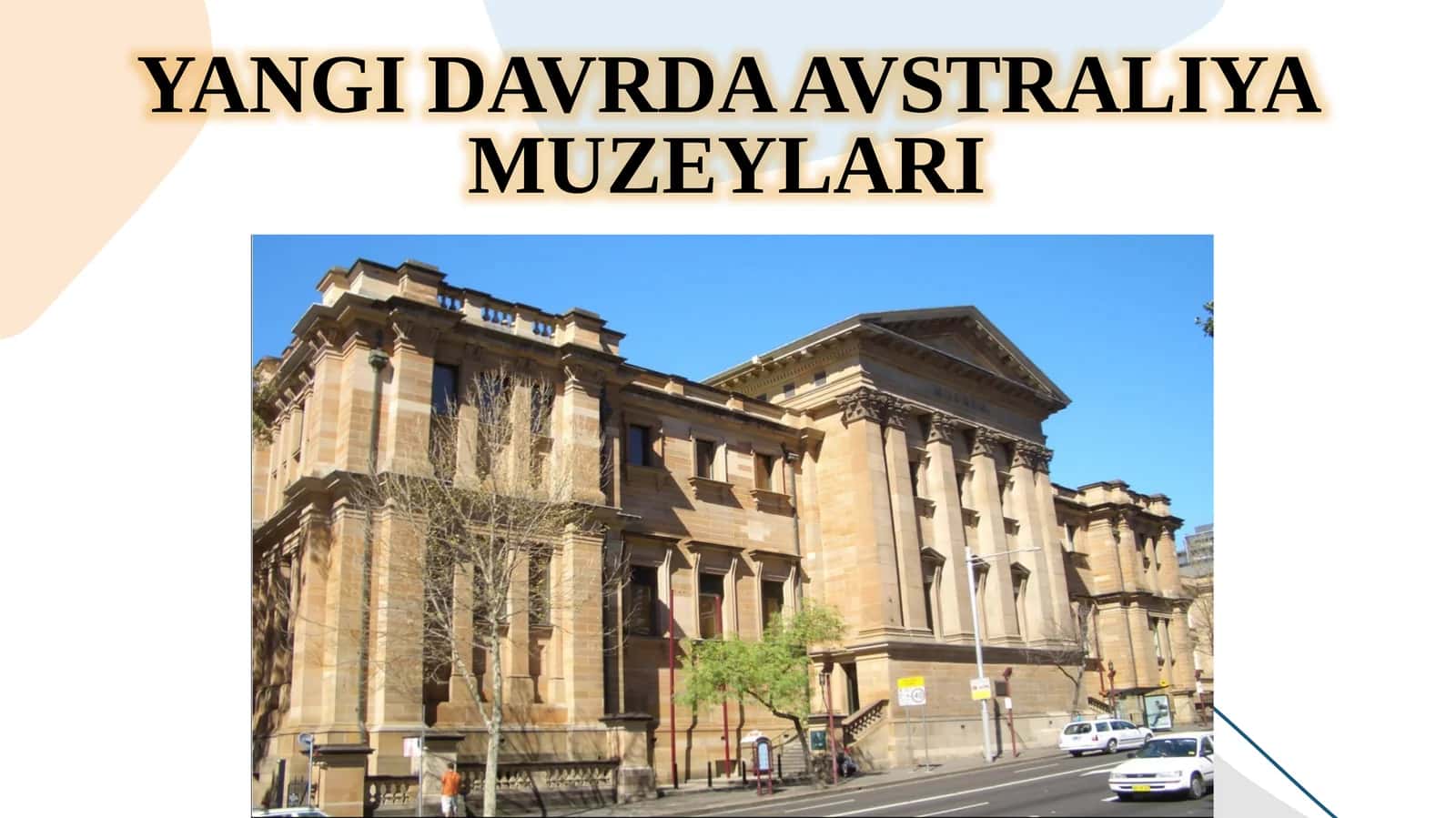 YANGI DAVRDA AVSTRALIYA MUZEYLARI