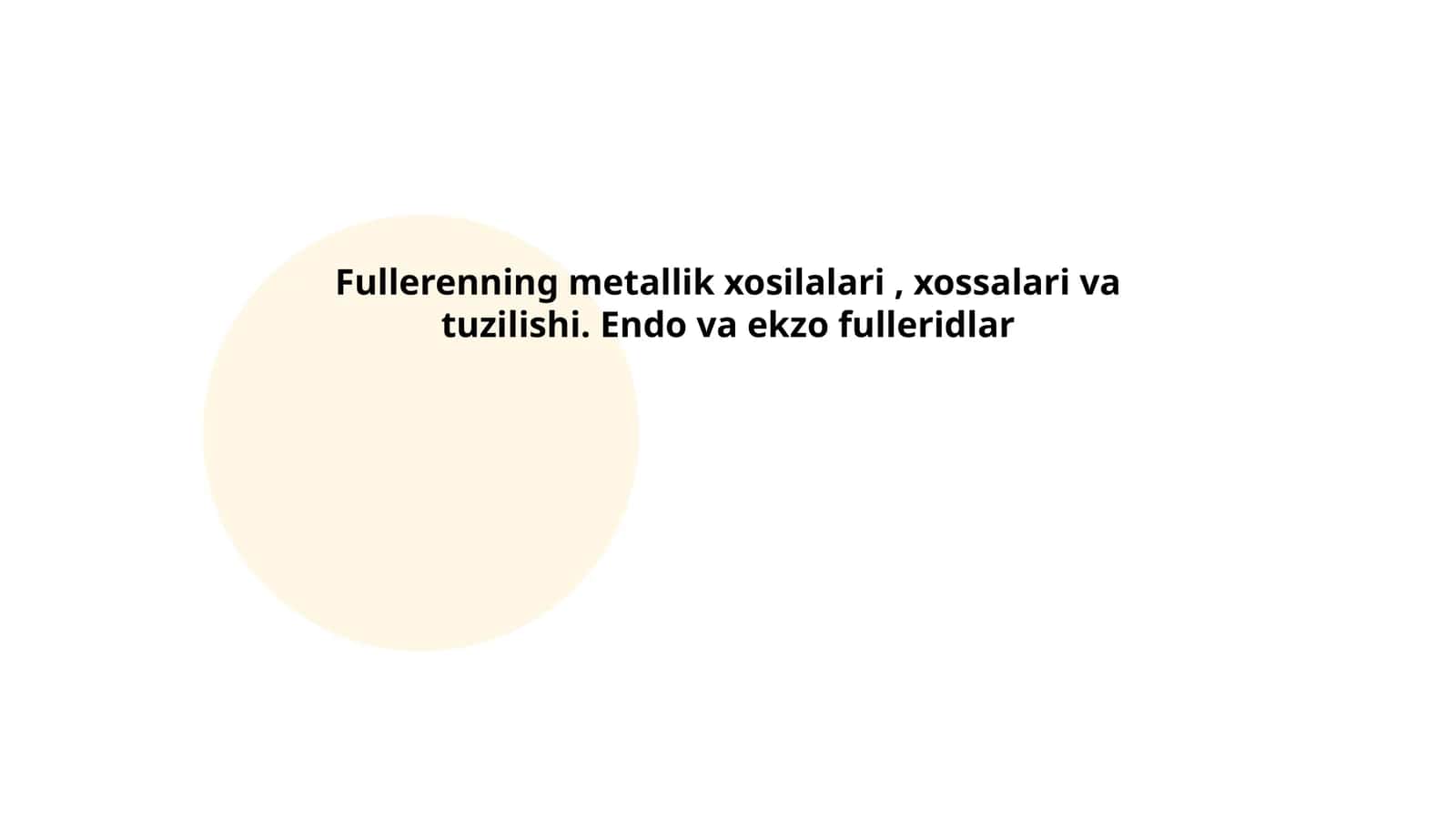 Fullerenning metallik xosilalari, xossalari va tuzilishi. Endo va ekzo fulleridlar