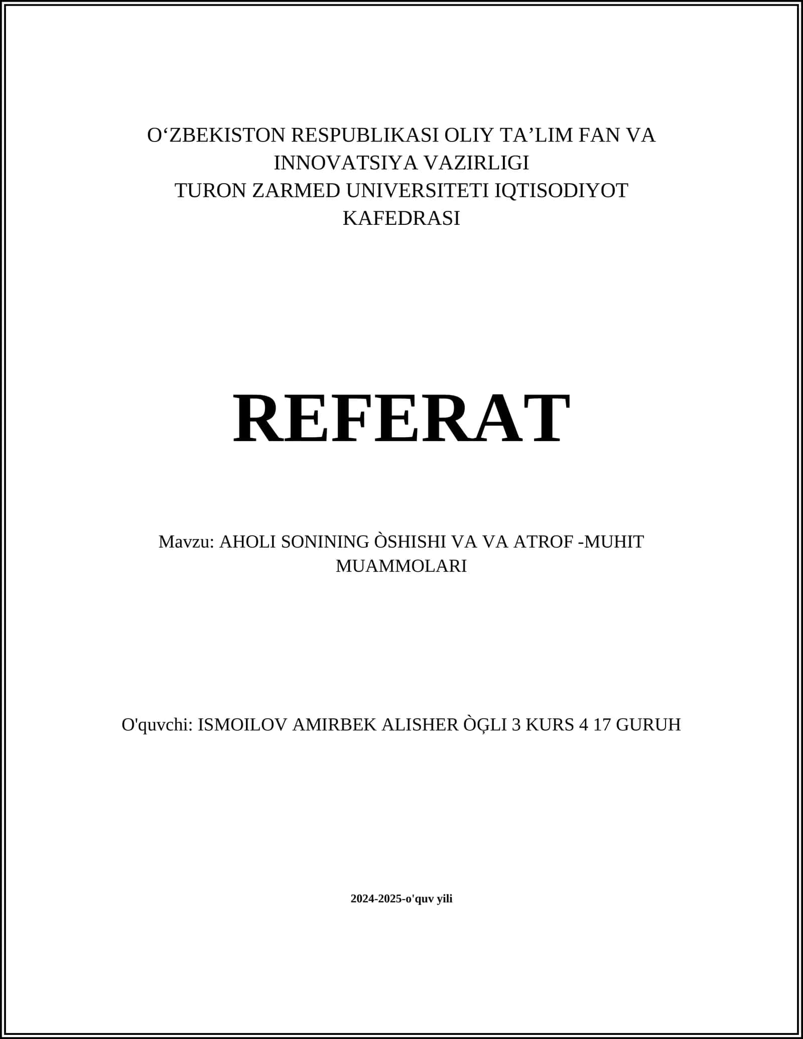 AHOLI SONINING ÒSHISHI VA ATROF -MUHIT MUAMMOLARI