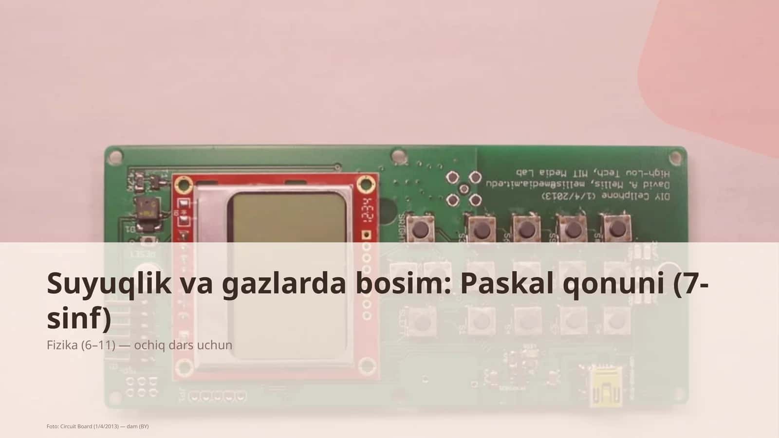 Suyuqlik va gazlarda bosim: Paskal qonuni (7-sinf)