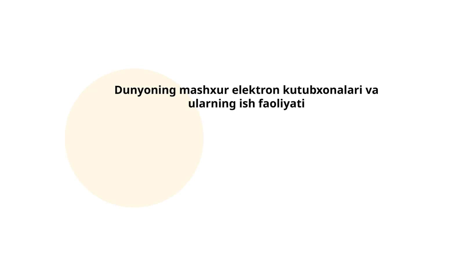 Dunyoning mashxur elektron kutubxonalari va ularning ish faoliyati