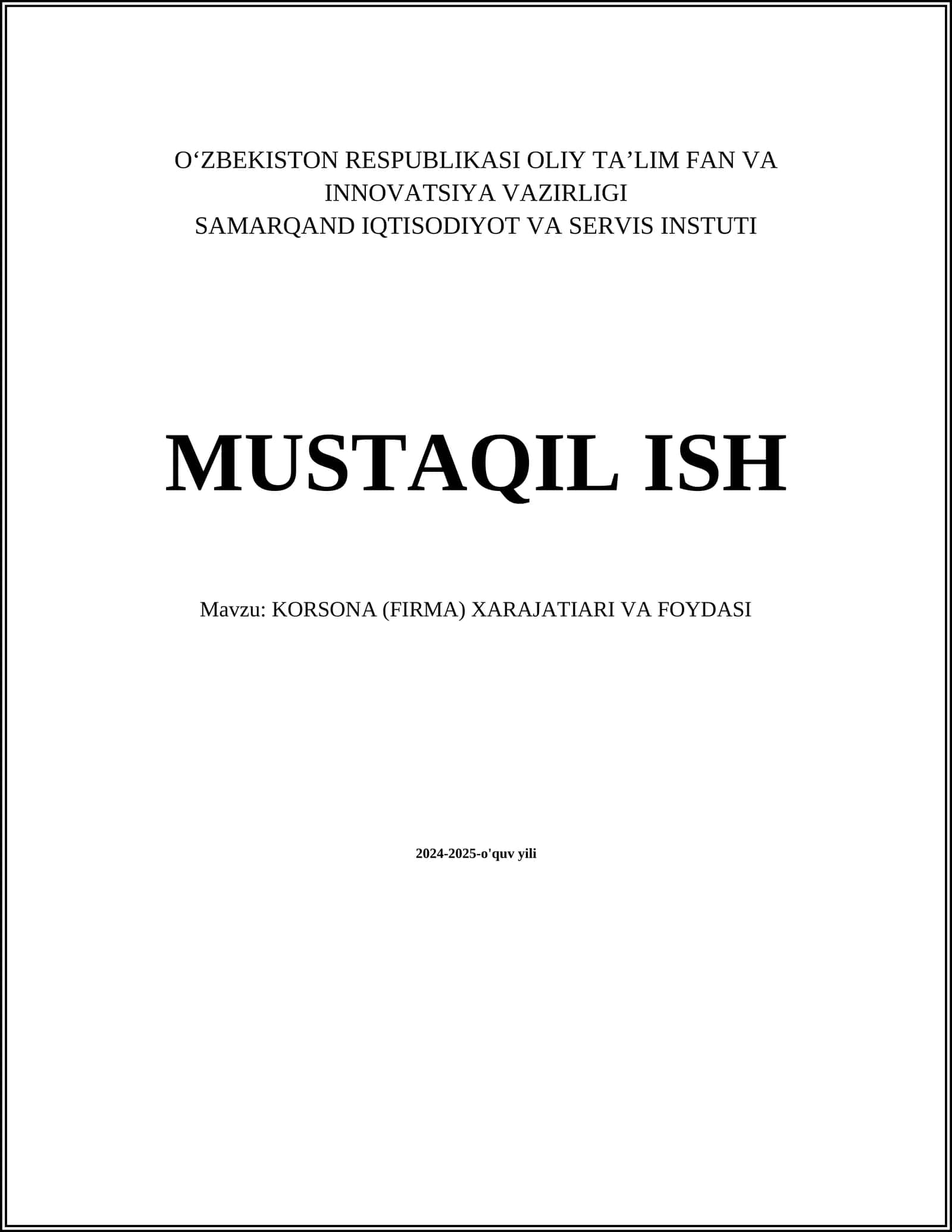 KORSONA (FIRMA) XARAJATIARI VA FOYDASI