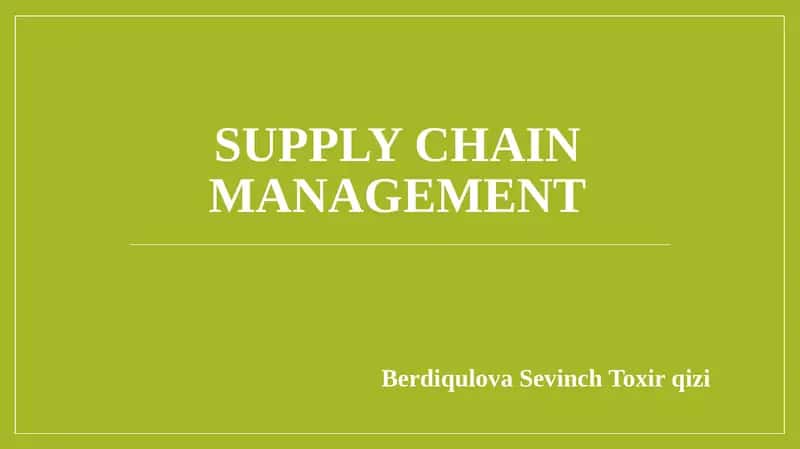Supply chain management