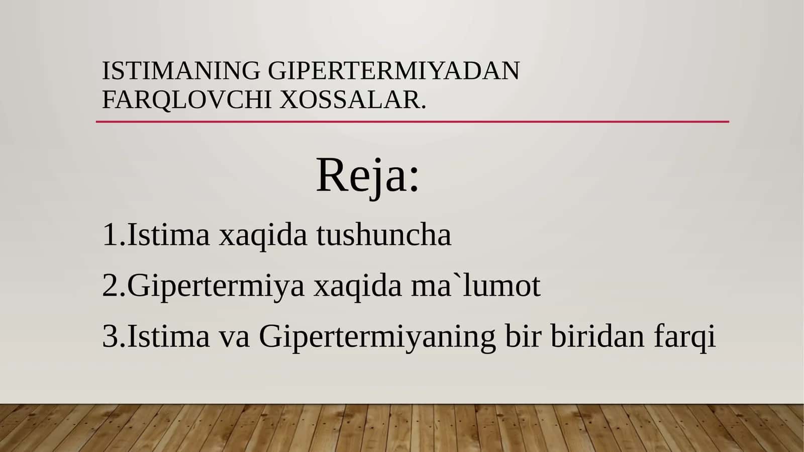 Istimaning gipertemiyadan farqlovchi xossalar