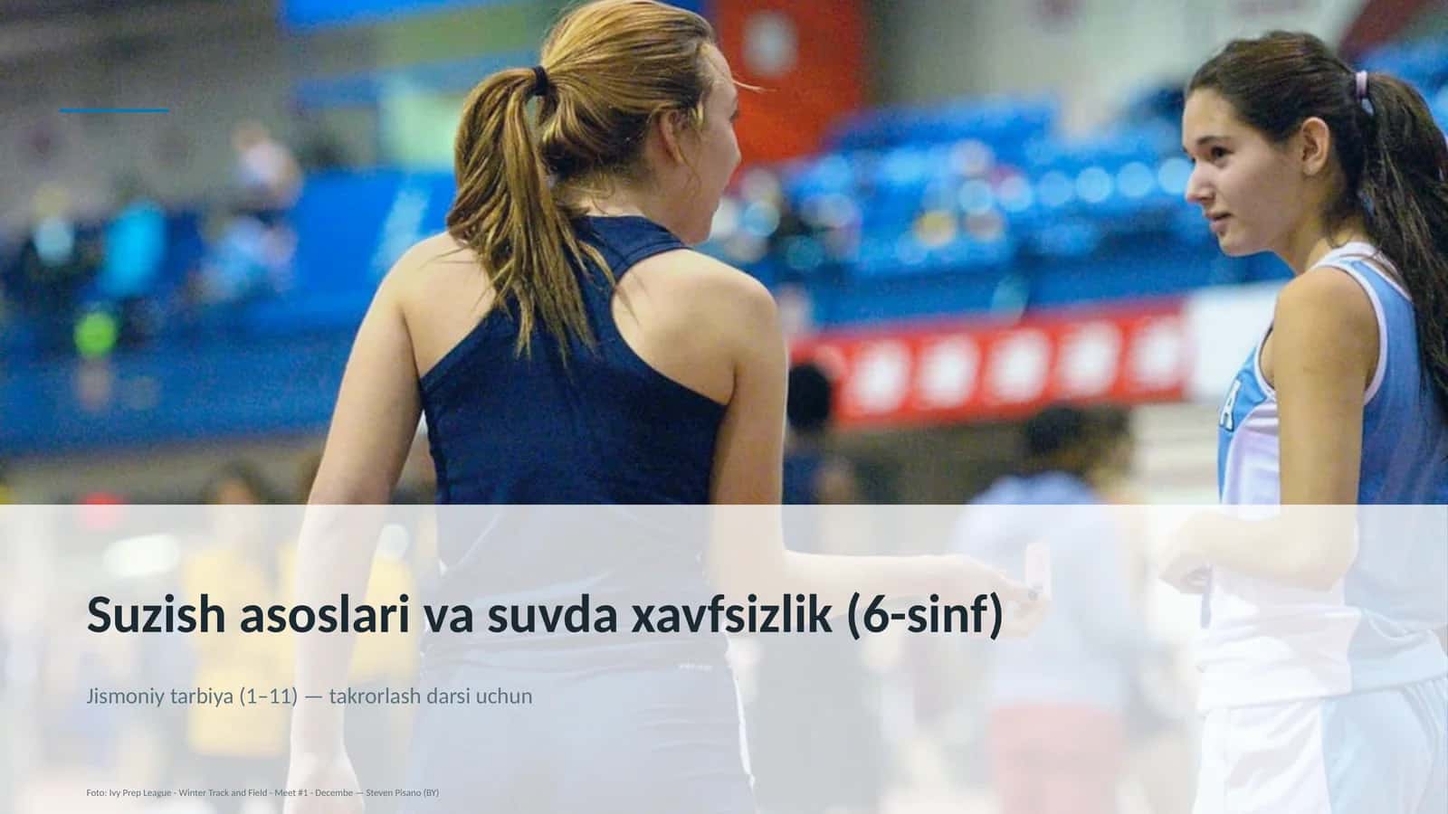 Suzish asoslari va suvda xavfsizlik (6-sinf)