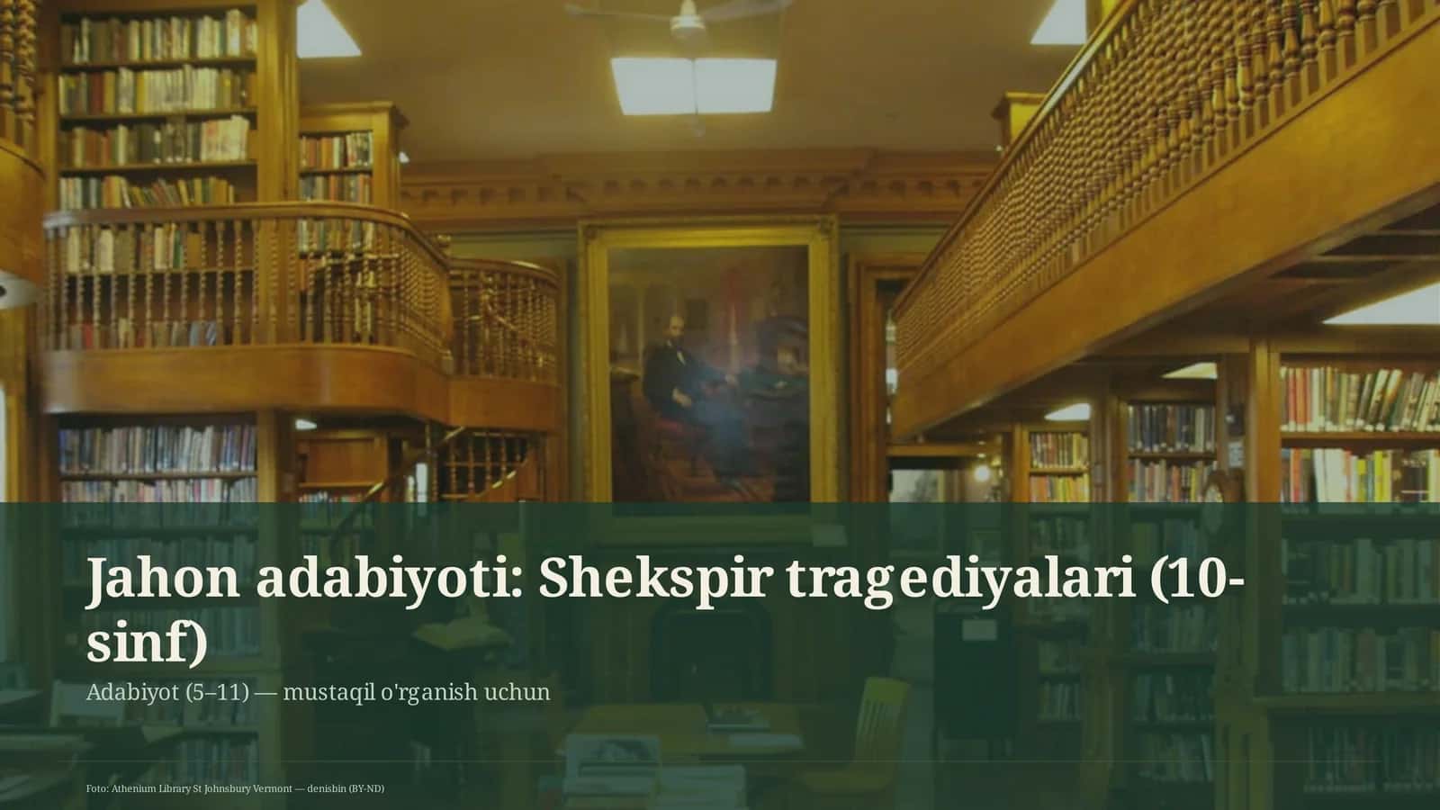 Jahon adabiyoti: Shekspir tragediyalari (10-sinf)