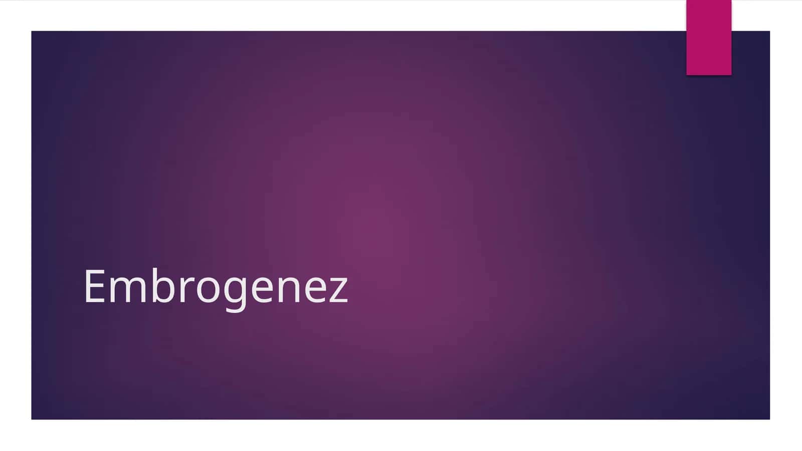 Embrogenez