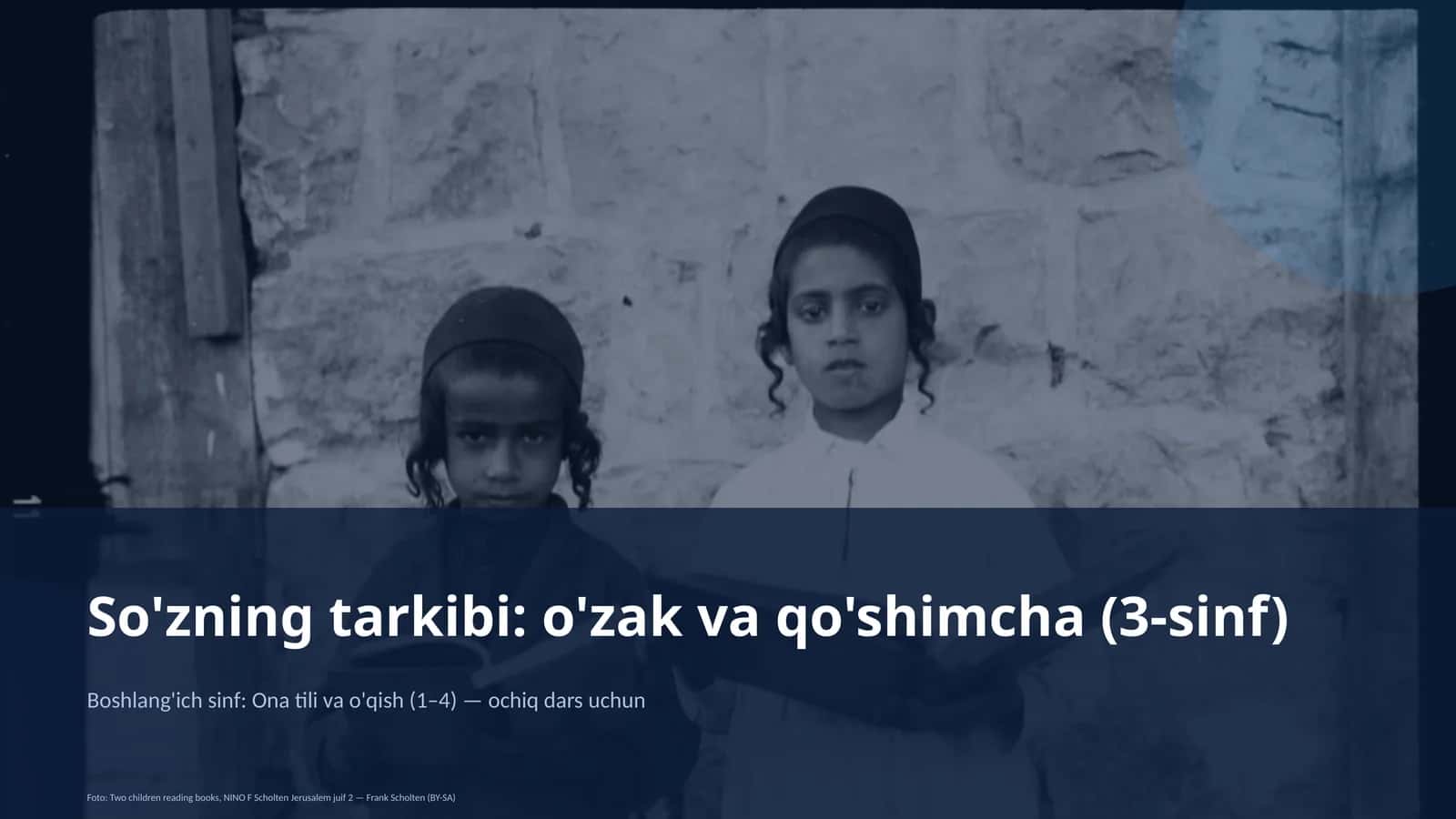 O'zak va qo'shimcha (3-sinf)