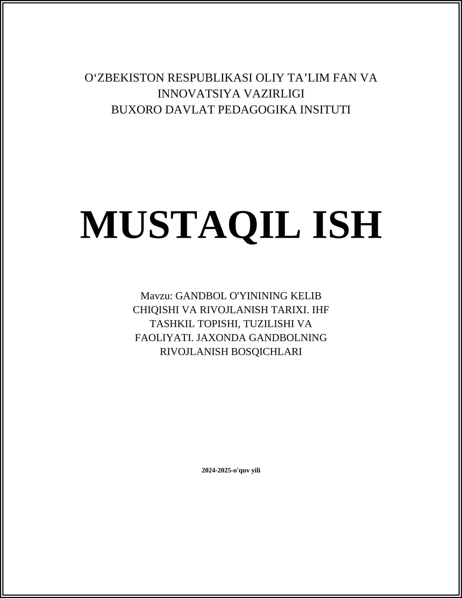 GANDIBOL O'YININING KELIB CHIQISHI VA RIVOJLANISH TARIXI