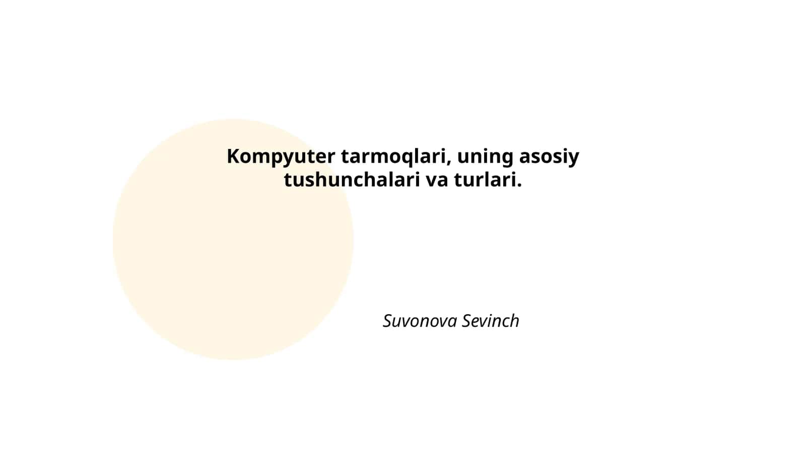 Kompyuter Tarmoqlari, Uning Asosiy Tushunchalari va Turlari