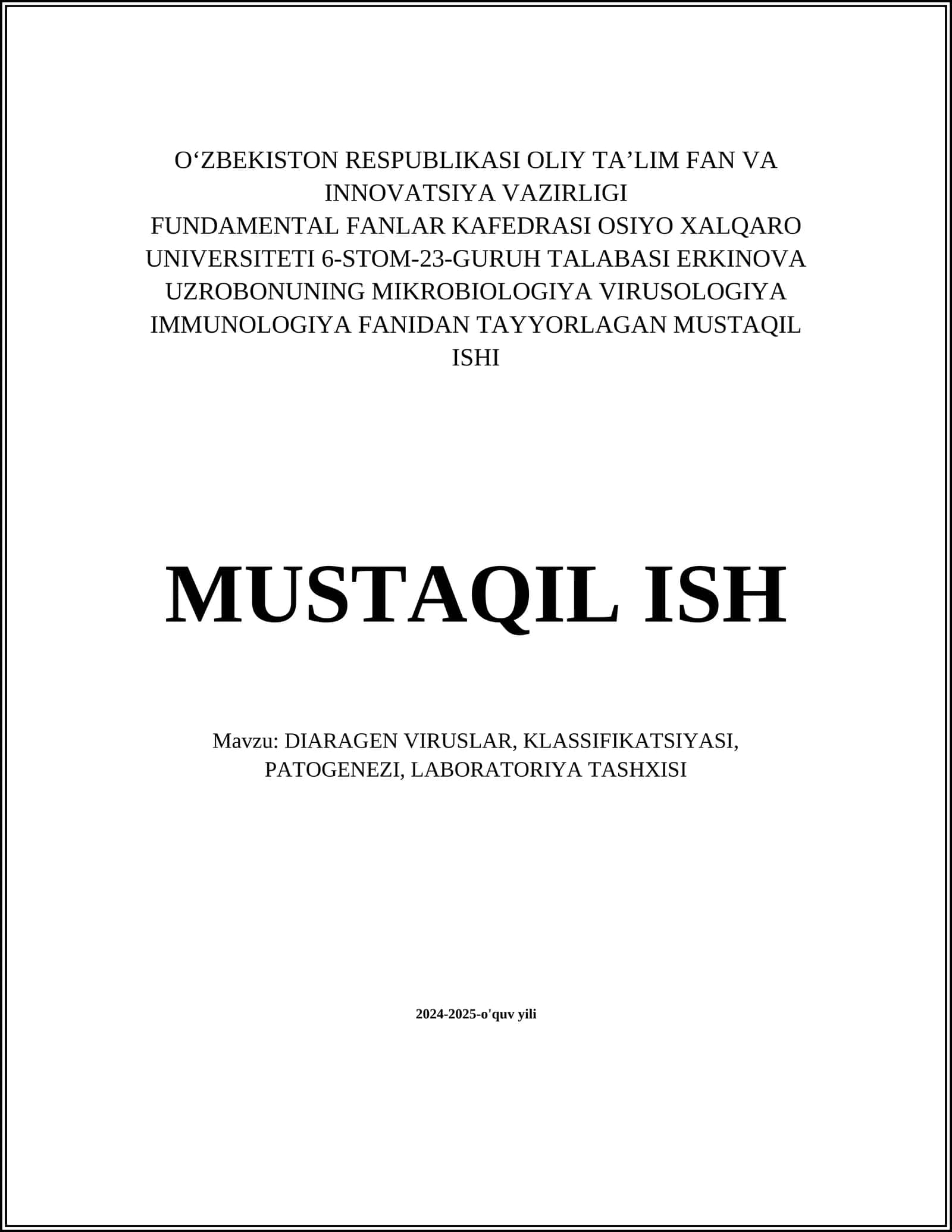 DIARAGEN VIRUSLAR, KLASSIFIKATSIYASI, PATOGENEZI, LABORATORIYA TASHXISI