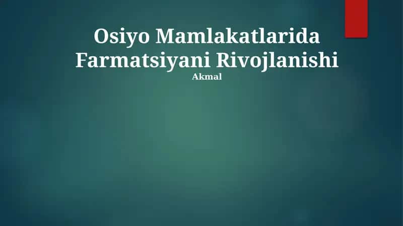 Farmatsiyani Rivojlanishi