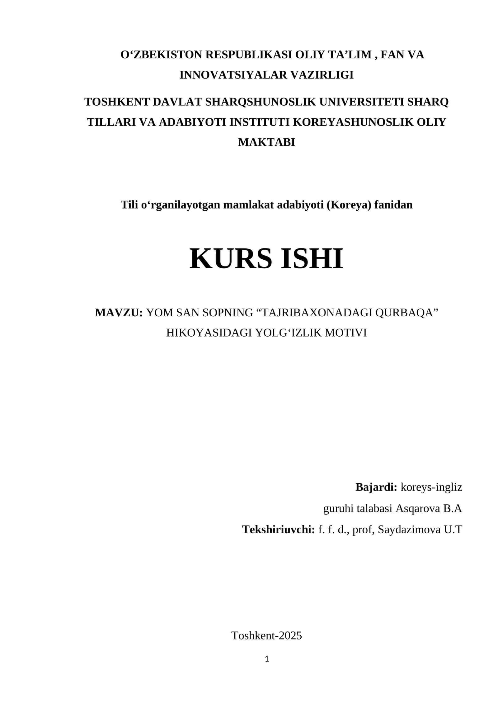 YOM SAN SOPNING “TAJRIBAXONADAGI QURBAQA” HIKOYASIDAGI YOLG‘IZLIK MOTIVI