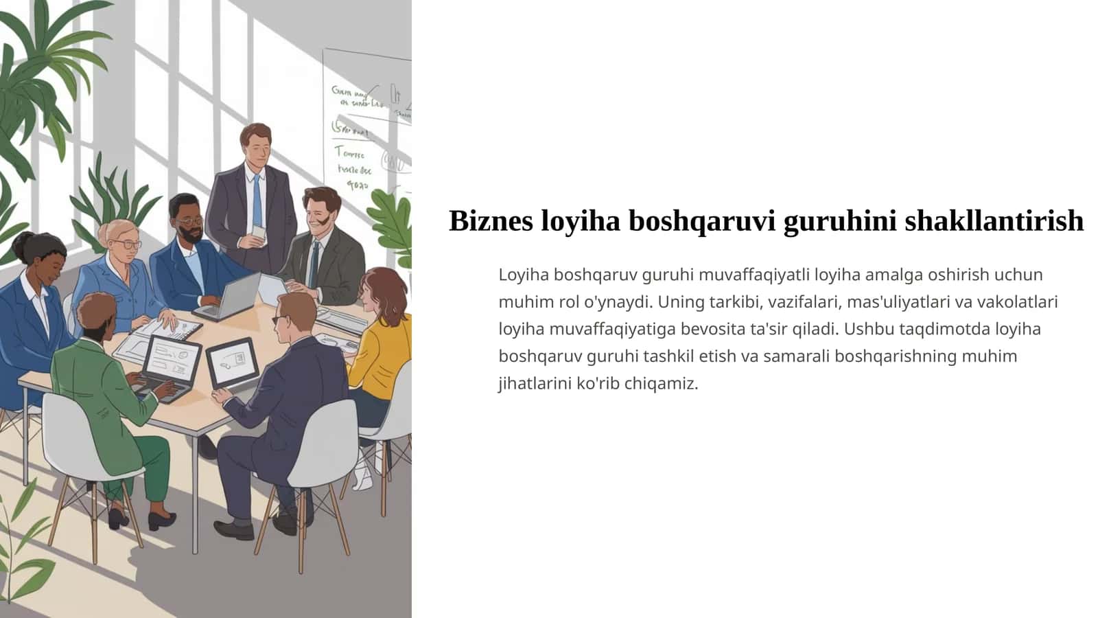Loyiha Boshqaruv Guruhining Tarkibi